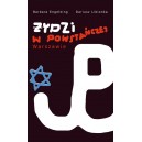 Żydzi w powstańczej Warszawie